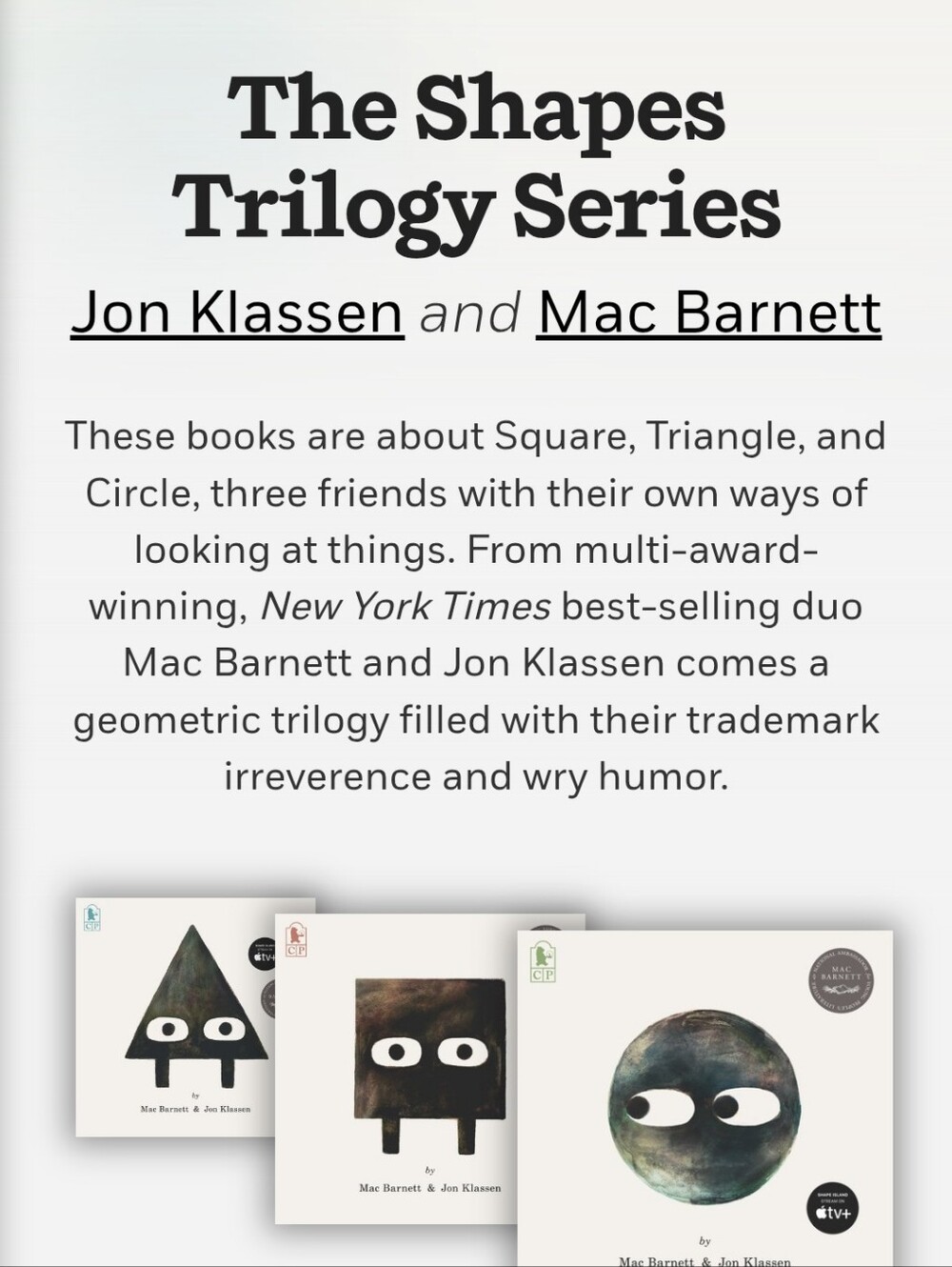 The Shapes trilogy series by Jon Klassen & Mac Bennett hardcover Lot Of 3
